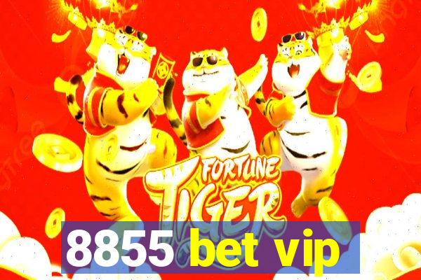 8855 bet vip